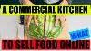 Selling Food Online Using A Commercial Kitchen Or Home Based Kitchen Whats Legal