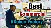 The Best Commercial Kitchen Equipment Factory Part 1